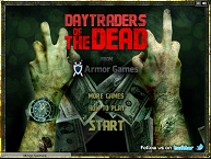 Daytraders of the Dead